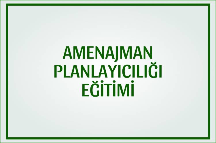 AMENAJMAN PLANLAYICILIĞI EĞİTİMİ
