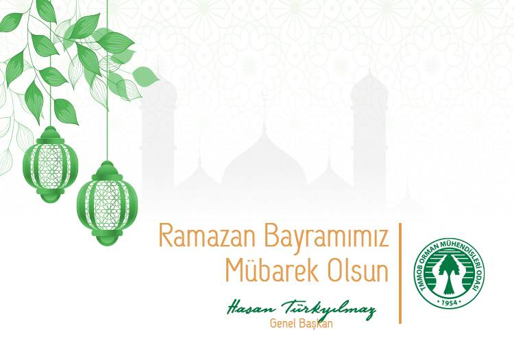 Genel Başkanımız Hasan Türkyılmaz'dan Ramazan Bayramı Mesajı