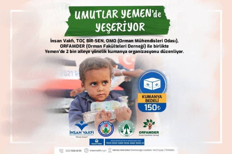 SİZLERİN DESTEK VE KATKILARI İLE UMUTLAR YEMEN'DE YEŞERSİN