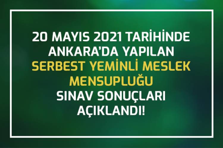 SYMM SINAVLARI SONUÇLANDI