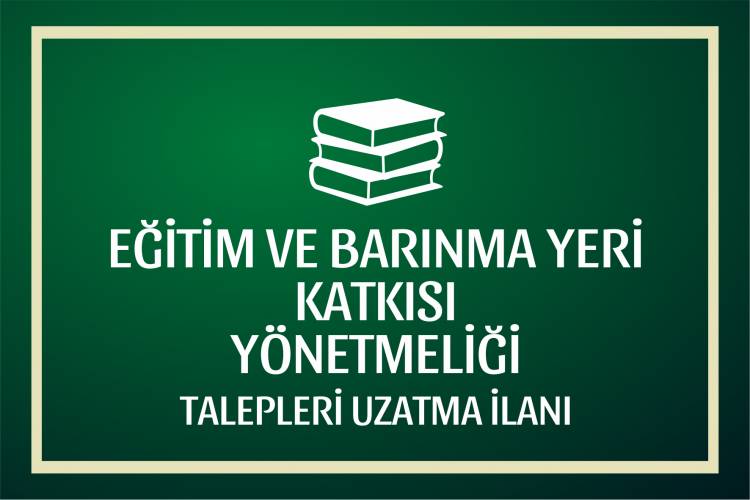 EĞİTİM VE BARINMA YERİ BAŞVURUSU