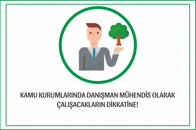 Kamu Kurumlarında Danışman Mühendis Olarak Çalışacakların Dikkatine - 1