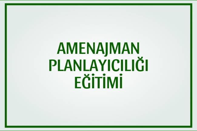 AMENAJMAN PLANLAYICILIĞI EĞİTİMİ