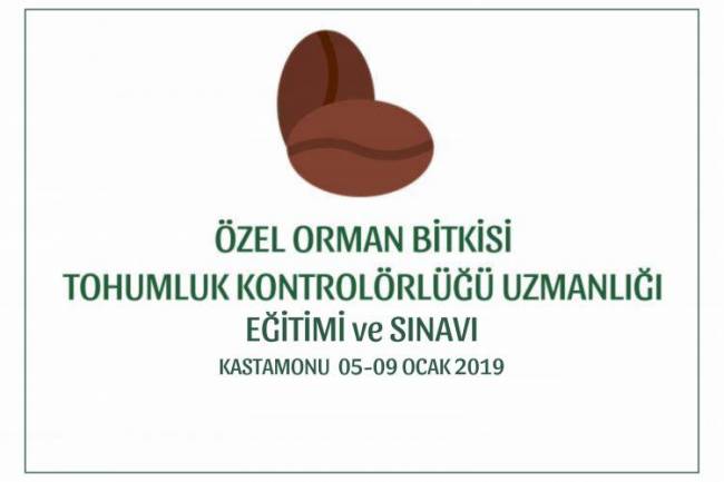 Özel Orman Bitkisi Tohumluk Kontrolörlüğü Uzmanlığı-KASTAMONU