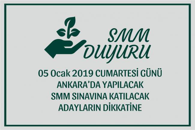 SMM SINAVINA KATILACAK  ADAYLARIN DİKKATİNE