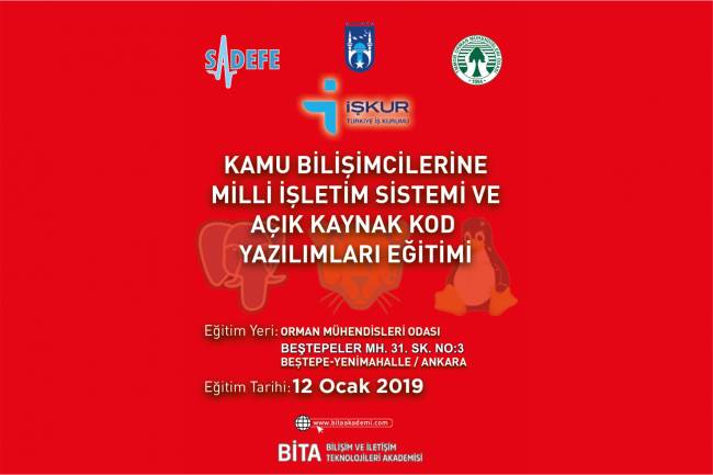 KAMU BİLİŞİMCİLERİNE MİLLİ İŞLETİM SİSTEMİ ve AÇIK KAYNAK KOD YAZILIMLARI EĞİTİMİ